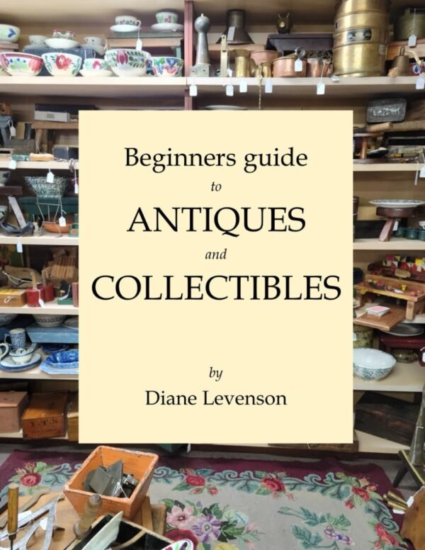 Beginners Guide to Antiques and Collectibles.jpg
