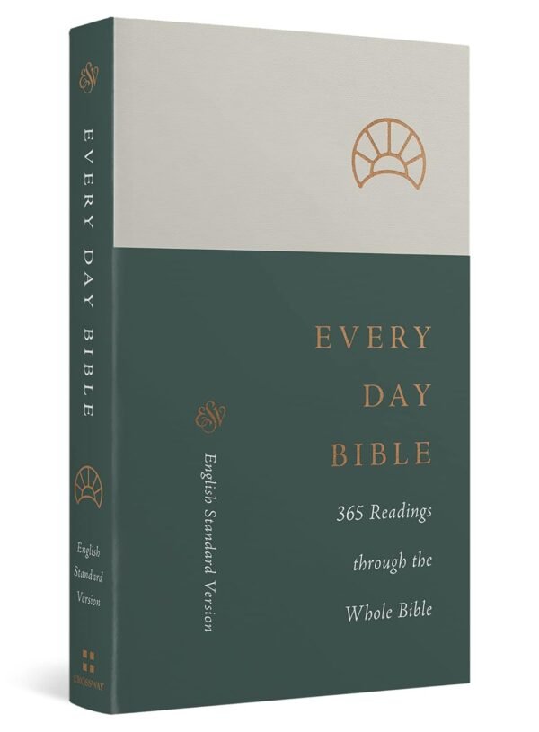 ESV Every Day Bible 365 Readings through the Whole Bible.jpg