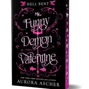 My Funny Demon Valentine Deluxe Limited Edition Hell Bent.jpg