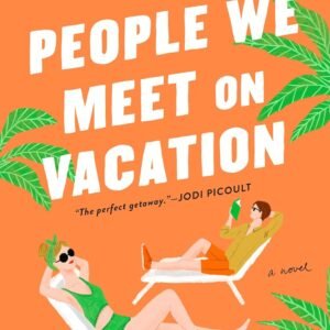 People We Meet on Vacation.jpg