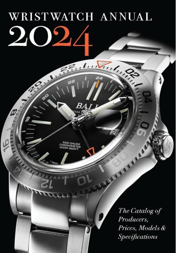 Wristwatch Annual 2024 The Catalog of Producers Prices Models and.jpg