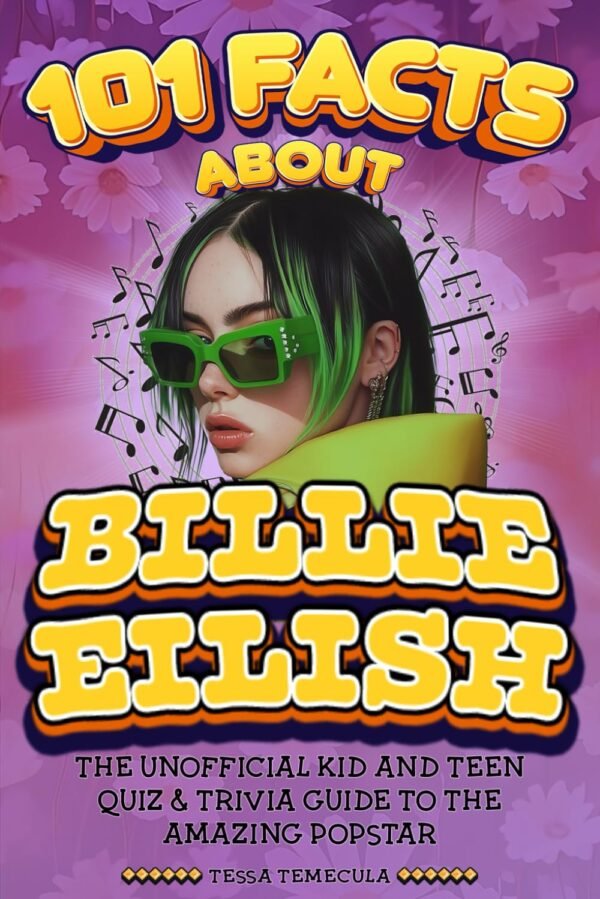101 Facts About Billie Eilish The Unofficial Quiz Trivia.jpg