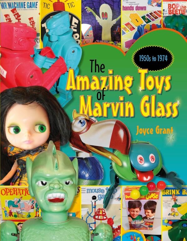 Amazing Toys of Marvin Glass 1950s to 1974.jpg