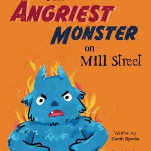 The Angriest Monster on Mill Street Monsters on Mill Street.jpg