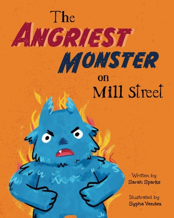 The Angriest Monster on Mill Street Monsters on Mill Street.jpg