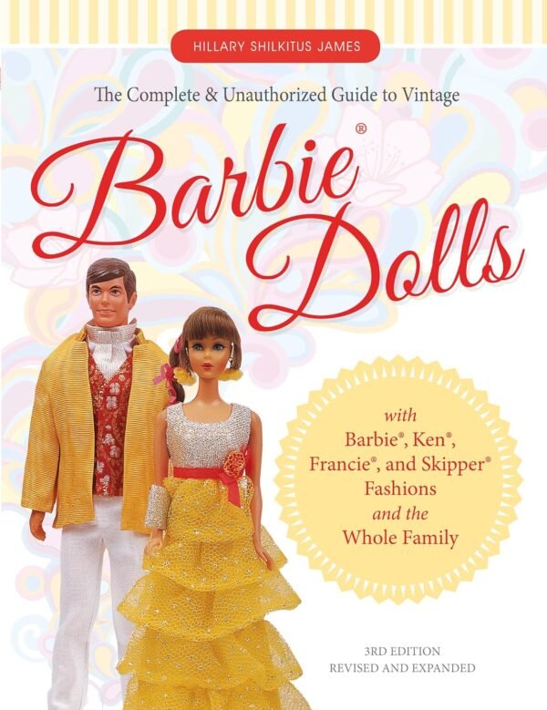 The Complete Unauthorized Guide to Vintage Barbie® Dolls With.jpg