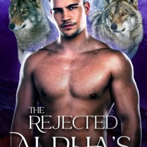 The Rejected Alphas Cursed Mate An Off Limits Wolf Shifter Paranormal.jpg