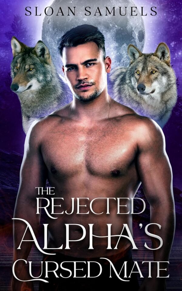The Rejected Alphas Cursed Mate An Off Limits Wolf Shifter Paranormal.jpg