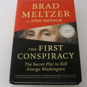 AUTOGRAPHEDSIGNED The First Conspiracy by Brad Meltzer Hardcover.jpg