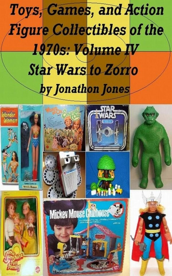 Toys Games and Action Figure Collectibles of the 1970s Volume.jpg